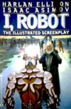 I Robot: The Illustrated Screenplay