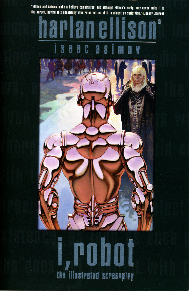 spion Vul in verkrachting I Robot: The Illustrated Screenplay (2004 ibooks Trade Paperback) – BLOOD'S  BARGAINS – HarlanEllisonBooks.com